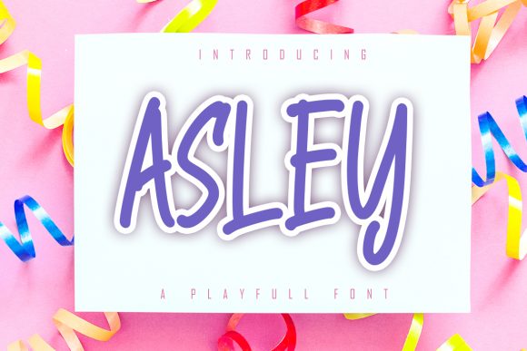 Asley: A Handwritten Font for Eye-Catching Brand Campaigns