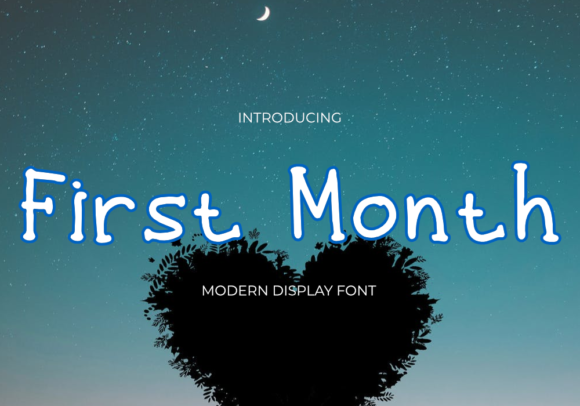 First Month Font for Modern Branding and Design Projects