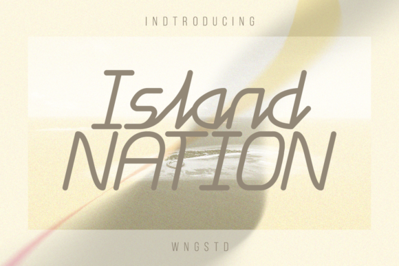 Island Nation Font for Modern Branding and Design