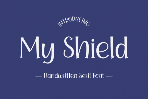 My Shield: A Quirky Display Font for Creative Projects