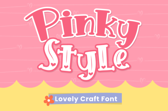 Pinky Style Font for Quirky and Sweet Branding