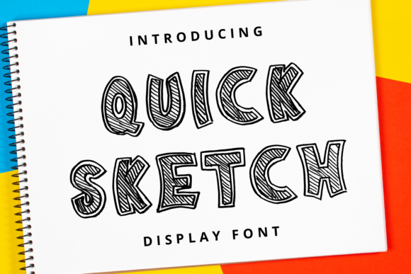 Quick Sketch: A Playful Display Font for Creative Campaigns