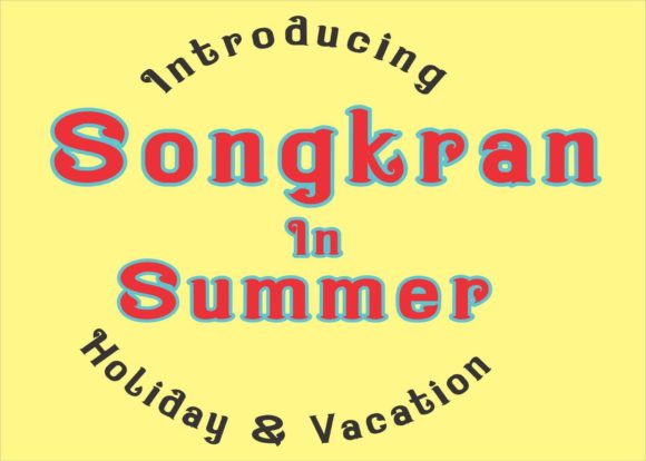 Songkran in Summer Font for Creative Crafting and Branding