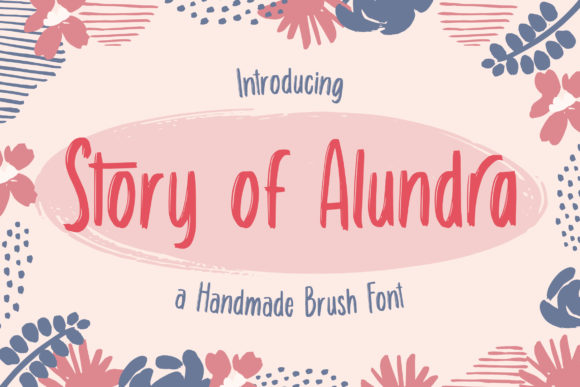 Story of Alundra: A Handmade Brush Display Font for Creative Projects