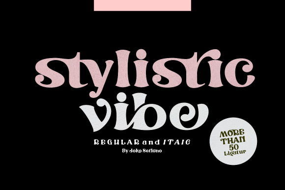 Stylistic Vibe Font for Handmade and Commercial Projects