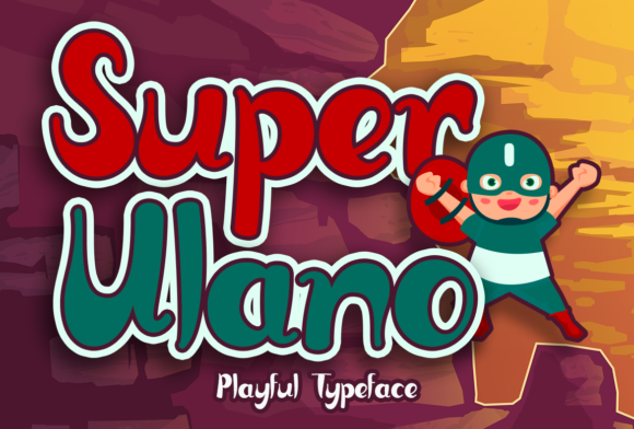 Super Ulano: A Playful Display Font for Bold Branding